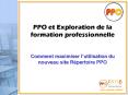 PPO et Exploration de la formation professionnelle PowerPoint PPT Presentation