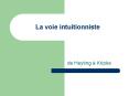 La voie intuitionniste PowerPoint PPT Presentation