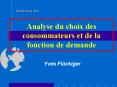 Analyse du choix des consommateurs et de la fonction de demande PowerPoint PPT Presentation