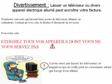 Divertissement : Laisser un t