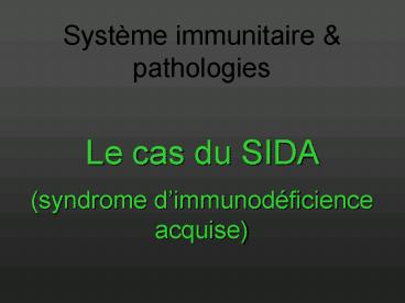 HIV PATHOGENESIS Update 2001