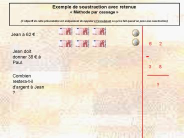 Soustraction avec retenue mthode par cassage