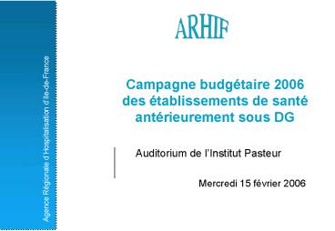 Campagne budgtaire 2006 des tablissements de sant antrieurement sous DG