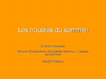 Les troubles du sommeil