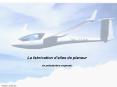 La fabrication dailes de planeur PowerPoint PPT Presentation