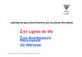 Lignes de Vie et Avertisseurs Personnels de d PowerPoint PPT Presentation