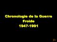 Chronologie%20de%20la%20Guerre%20Froide PowerPoint PPT Presentation