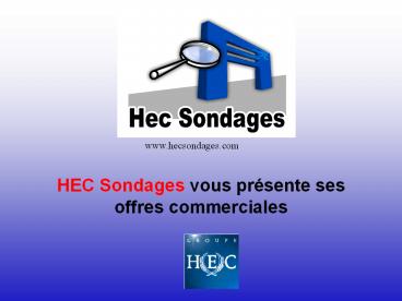 HEC Sondages vous pr