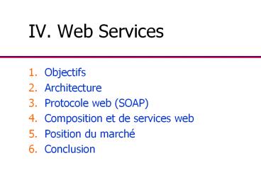 IV. Web Services