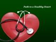 Path to a Healthy Heart PowerPoint PPT Presentation