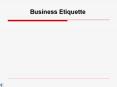 Business Etiquette PowerPoint PPT Presentation