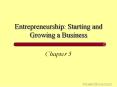 Entrepreneurship: Starting and Growing a Business PowerPoint PPT Presentation