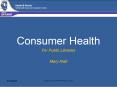 Consumer Health PowerPoint PPT Presentation