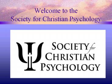 Welcome to the Society for Christian Psychology