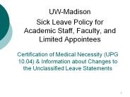 Certification of Medical Necessity (UPG 10.04)