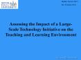Assessing the Impact of a Large-Scale Technology Initiative on the Teaching and Learning Environment PowerPoint PPT Presentation