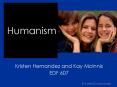 What is Humanism? PowerPoint PPT Presentation