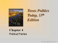 Texas Politics Today, 11th Edition PowerPoint PPT Presentation