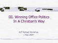 III. Winning Office Politics  In A Christian PowerPoint PPT Presentation