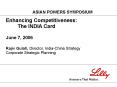 Enhancing Competitiveness: The INDIA Card June 7, 2006 Rajiv Gulati, Director, India-China Strategy Corporate Strategic Planning PowerPoint PPT Presentation