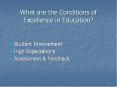 What are the Conditions of Excellence in Education PowerPoint PPT Presentation