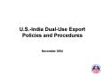 U.S.India DualUse Export Policies and Procedures PowerPoint PPT Presentation