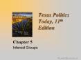 Texas Politics Today, 11th Edition PowerPoint PPT Presentation