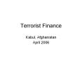 Terrorist Finance PowerPoint PPT Presentation