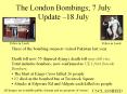 The London Bombings; 7 July Update  PowerPoint PPT Presentation