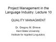 Project Management in the Language Industry PowerPoint PPT Presentation