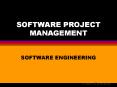 SOFTWARE PROJECT MANAGEMENT PowerPoint PPT Presentation