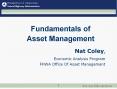 Fundamentals of Asset Management                               Nat Coley,           Economic Analysis Program          FHWA Office Of Asset Management PowerPoint PPT Presentation