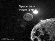 Space Junk Robert O