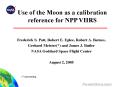Use of the Moon as a calibration reference for NPP VIIRS PowerPoint PPT Presentation