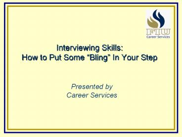 Interviewing Skills: How to Put Some 