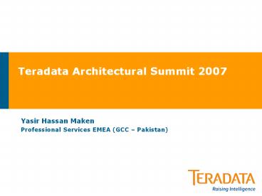 Teradata%20Architectural%20Summit%202007