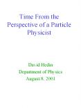 Time From the Perspective of a Particle Physicist PowerPoint PPT Presentation