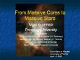 From Massive Cores to Massive Stars PowerPoint PPT Presentation