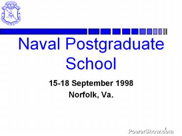 Naval Postgraduate School