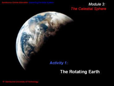 Activity 1: The Rotating Earth