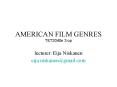 AMERICAN FILM GENRES TET2040e 3 op PowerPoint PPT Presentation