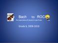 ee Bach to ROCK An overview of music in our lives PowerPoint PPT Presentation