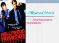 Hllywood Movie PowerPoint PPT Presentation