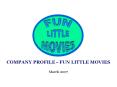 FUN LITTLE MOVIES PowerPoint PPT Presentation