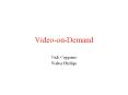 Video-on-Demand PowerPoint PPT Presentation