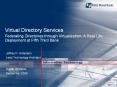 Federating Directories through Virtualization: A Real Life Deployment at Fifth Third Bank PowerPoint PPT Presentation