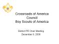 Crossroads of America Council Boy Scouts of America PowerPoint PPT Presentation