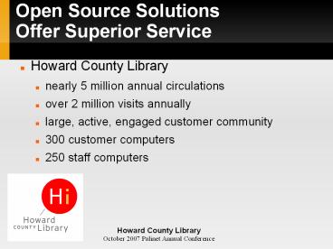 Open Source Solutions Offer Superior Service