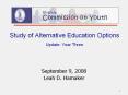 Study of Alternative Education Options Update: Year Three PowerPoint PPT Presentation