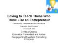 Loving to Teach Those Who Think Like an Entrepreneur PowerPoint PPT Presentation